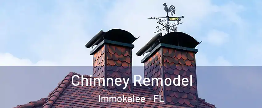  Chimney Remodel Immokalee - FL