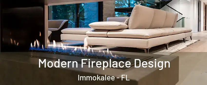  Modern Fireplace Design Immokalee - FL